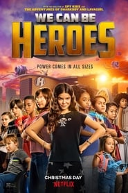 We Can Be Heroes 2020 16191 Poster.jpg