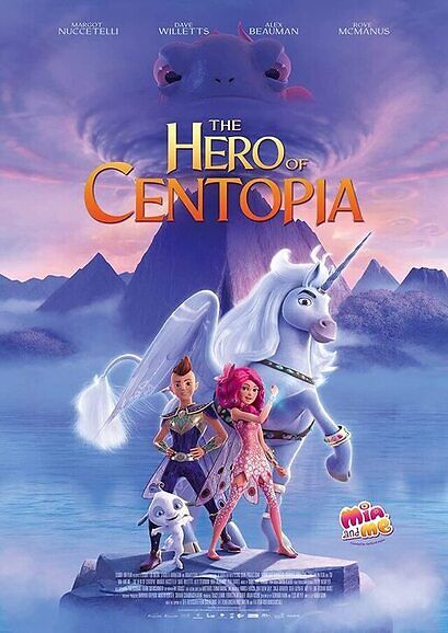 Mia And Me The Hero Of Centopia 2022 English Hd 25916 Poster.jpg