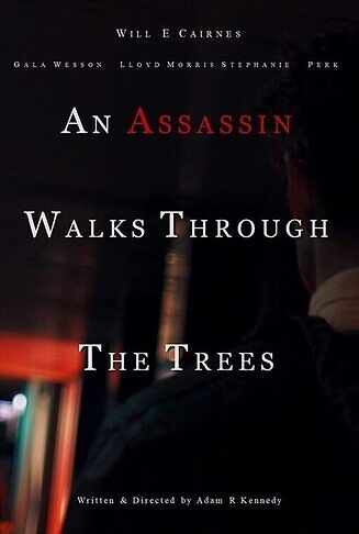 An Assassin Walks Through The Trees 2022 English Hd 34140 Poster.jpg