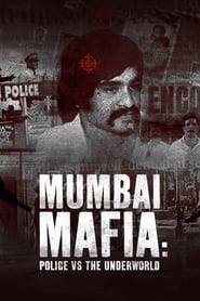 Mumbai Mafia Police Vs The Underworld 2023 Hindi 32702 Poster.jpg
