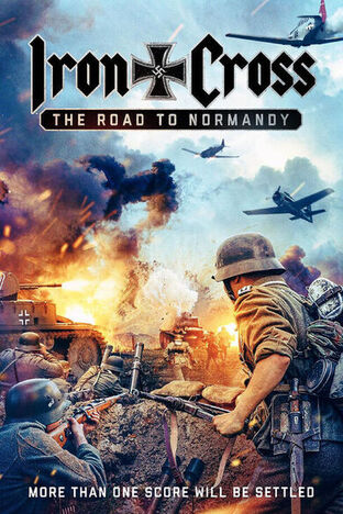 Iron Cross The Road To Normandy 2022 Hindi Dubbed 38277 Poster.jpg