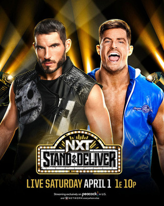 Nxt Stand And Deliver 4 1 23 April 1st 2023 37710 Poster.jpg